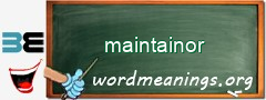 WordMeaning blackboard for maintainor